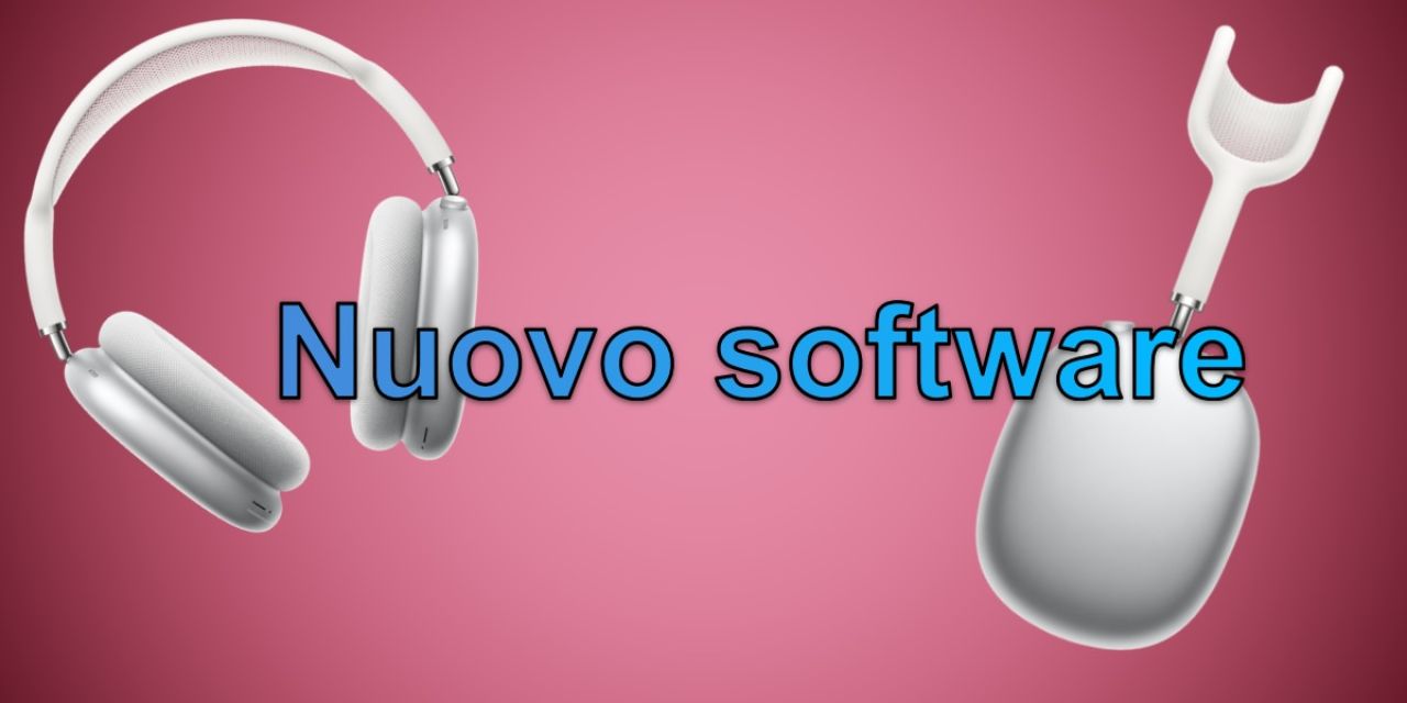 Nuovo software airpods e beats